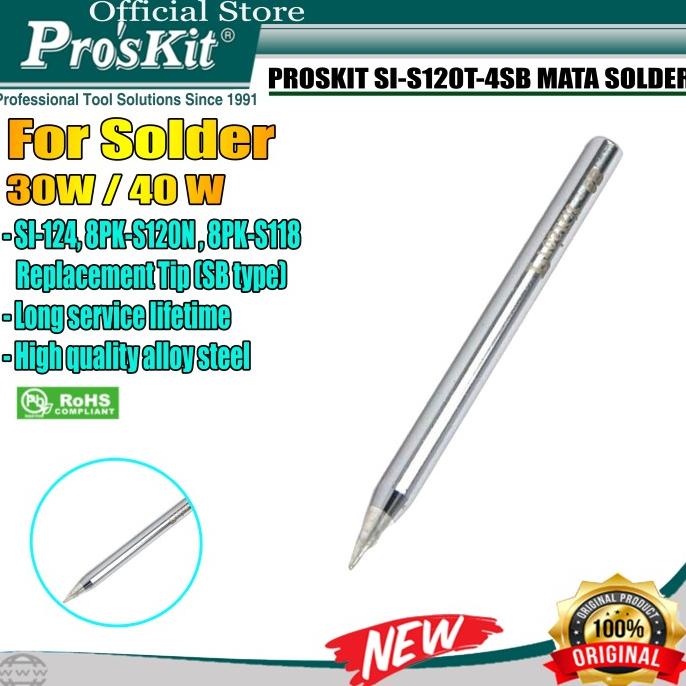 Mata Solder PROSKIT SI-S120T-4SB Replacement For 8PK-S118B 8PK-S120N Ayo Beli