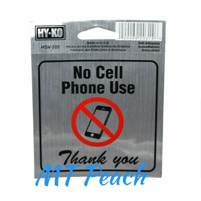 

HY KO STIKER NO CELL PHONE USE STICKER SIGN LABEL ANODIZED MA17