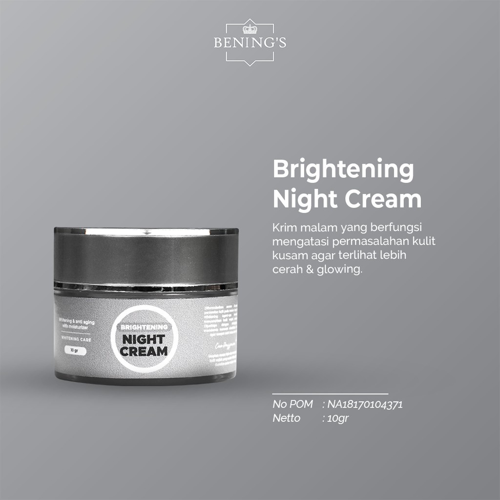 BENING'S NIGHT CREAM | MENUTRISI KULIT &amp; MENCEGAH PENUAAN Brightening Night Cream Benings Skincare