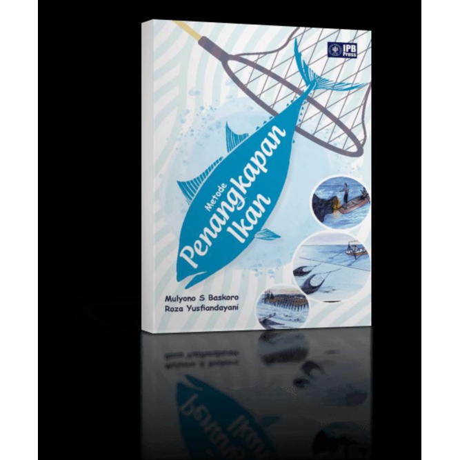 

Metode Penangkapan Ikan