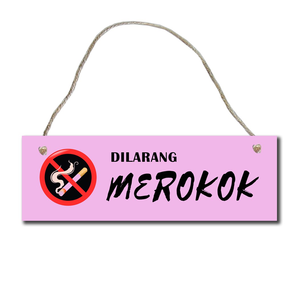  Hiasan  Dinding  Pajangan Sign Dilarang Merokok TT04 