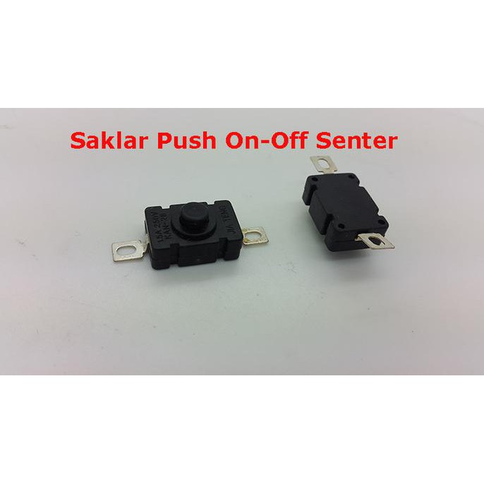 Saklar Push On-Off Senter