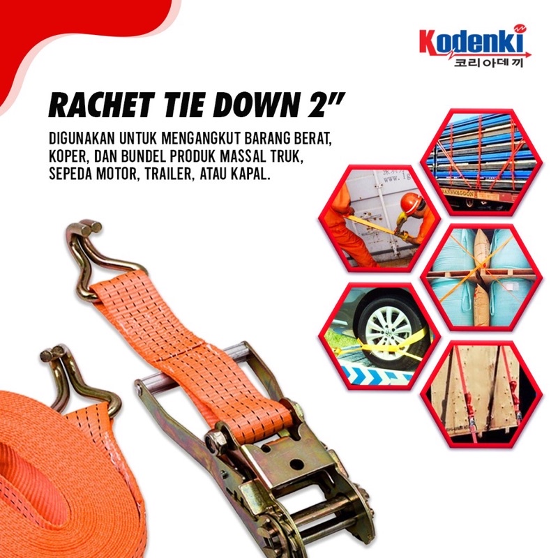 KODENKI RTD202 Rachet Tie Down 2 Inch Tali Pengikat Barang Motor Truk Cargo Lashing