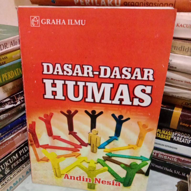 

DASAR DASAR HUMAS By Andin nesia