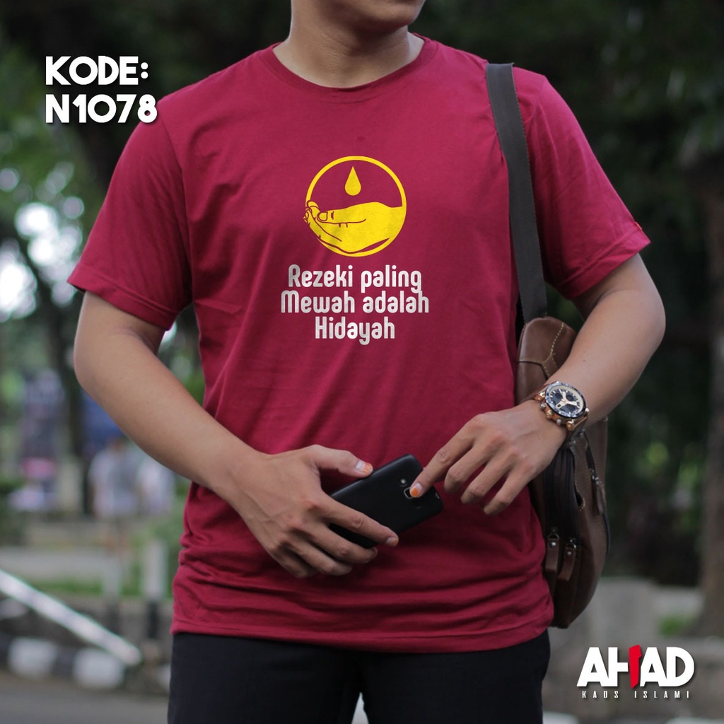 Kaos Islami Ahad - Rezeki paling mewah adalah hidayah N1080