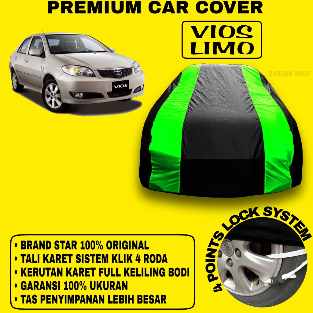 Body Cover VIOS LIMO Sarung Strip HIJAU Penutup Pelindung Bodi Mobil Vios Limo PREMIUM