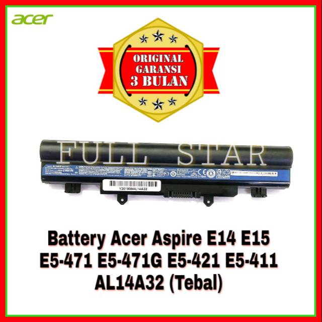 Baterai Laptop Acer Aspire E14 E15 E5-411 E5-421 E5-431 E5-471 E5-471G E5-521 E5-571 AL14A32 TEBAL