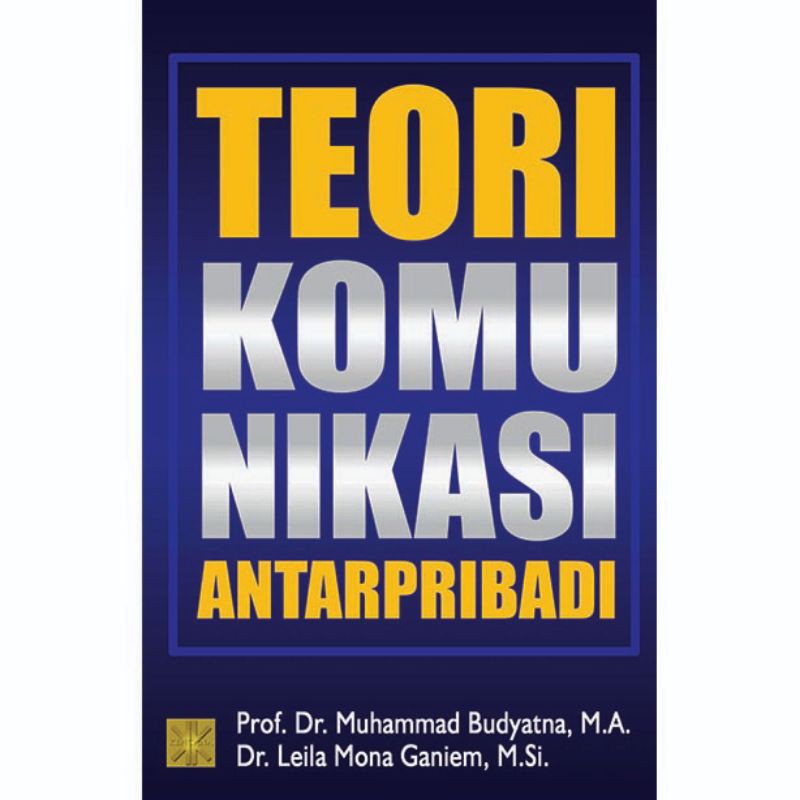 Teori Komunikasi AntarPribadi