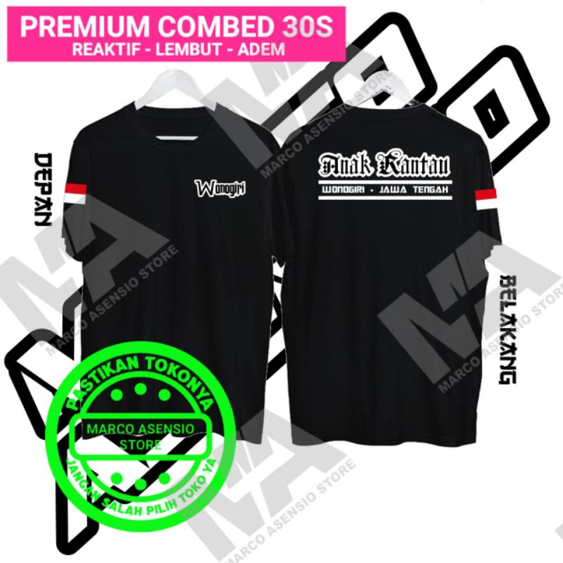 Kaos Reguler Katun Kombed 30s Desain Tulisan Anak Rantau Wonogiri Jawa Tengah | Ma15