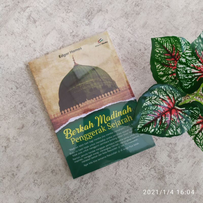 Berkah Madinah Penggerak Sejarah