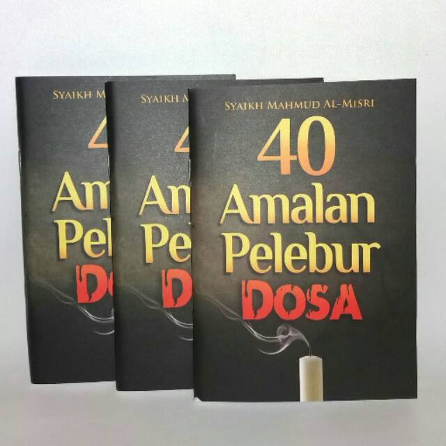 

40 Amalan Pelebur Dosa