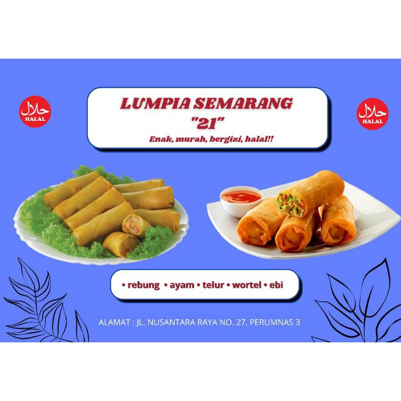 

Lumpia Semarang 21