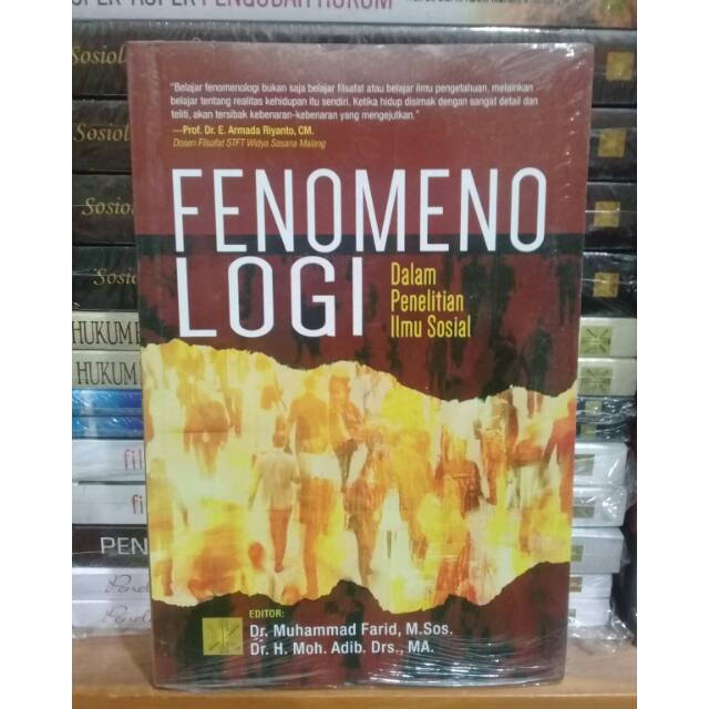 

BUKU FENOMENOLOGI DALAM PENELITIAN ILMU SOSIAL