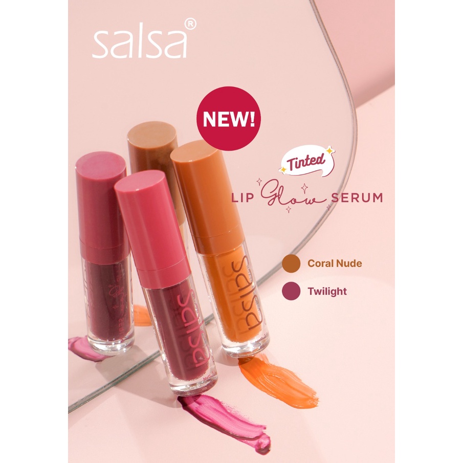 * NCC * Salsa Lip Glow Serum Coral Nude Twilight Health And Moisture Lip Serum Lipstik Pewarna Bibir