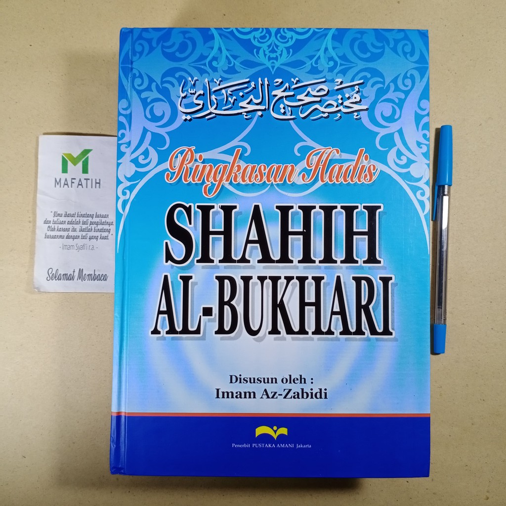 Buku Ringkasan Hadis SHAHIH AL-BUKHARI Hard Cover Pustaka Amani hadits shohih sahih bukhori