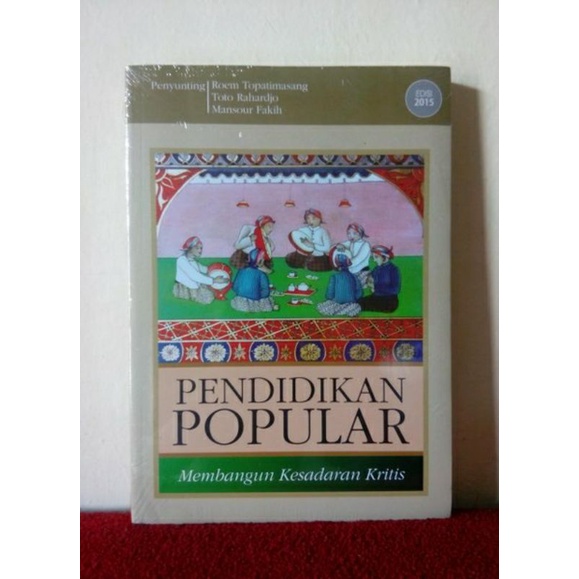 Pendidikan Popular membangun kesadaran kritis