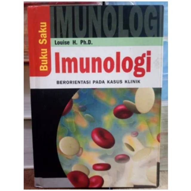 

Buku Saku Imunologi Berorientasi Pada Kasus Klinik - Louise