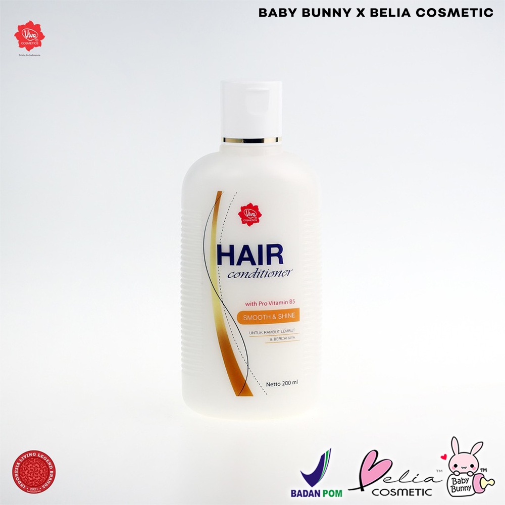 ❤ BELIA ❤ VIVA Hair Conditioner 200ml | Kondisioner | Perawatan Rambut | BPOM