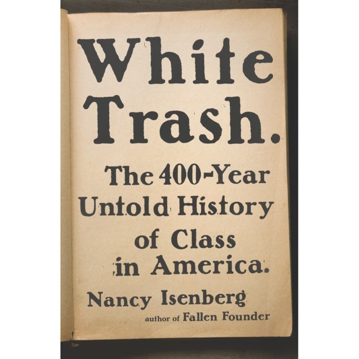 White Trash - Nancy Isenberg - 2016