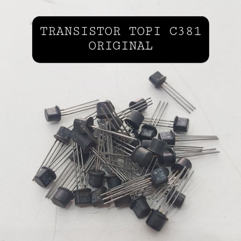 Transistor Topi C381 Asli Original