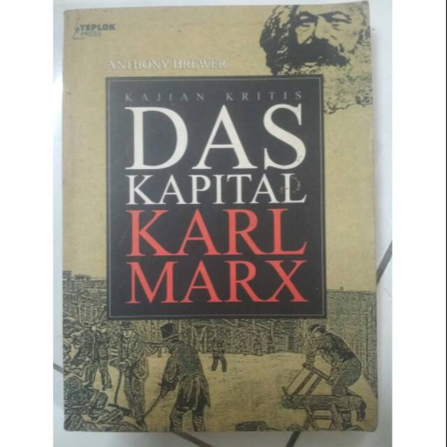 KAJIAN KRITIS DAS KAPITAL KARL MARX.