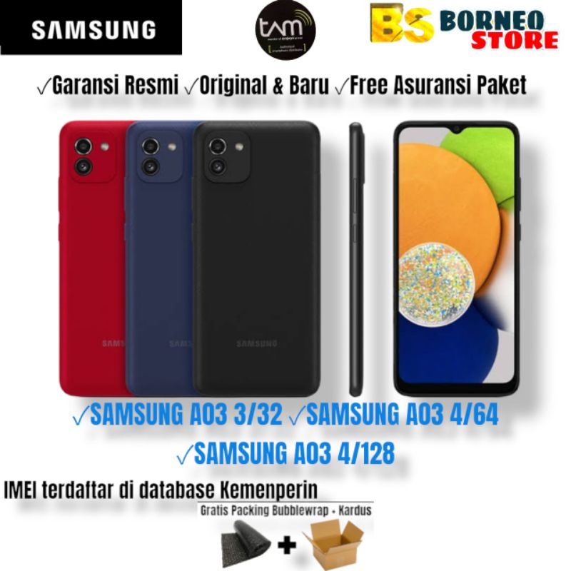 SAMSUNG GALAXY A03 3/32GB - SAMSUNG GALAXY A03 4/64GB - SAMSUNG GALAXY A03 4/128GB - GARANSI RESMI