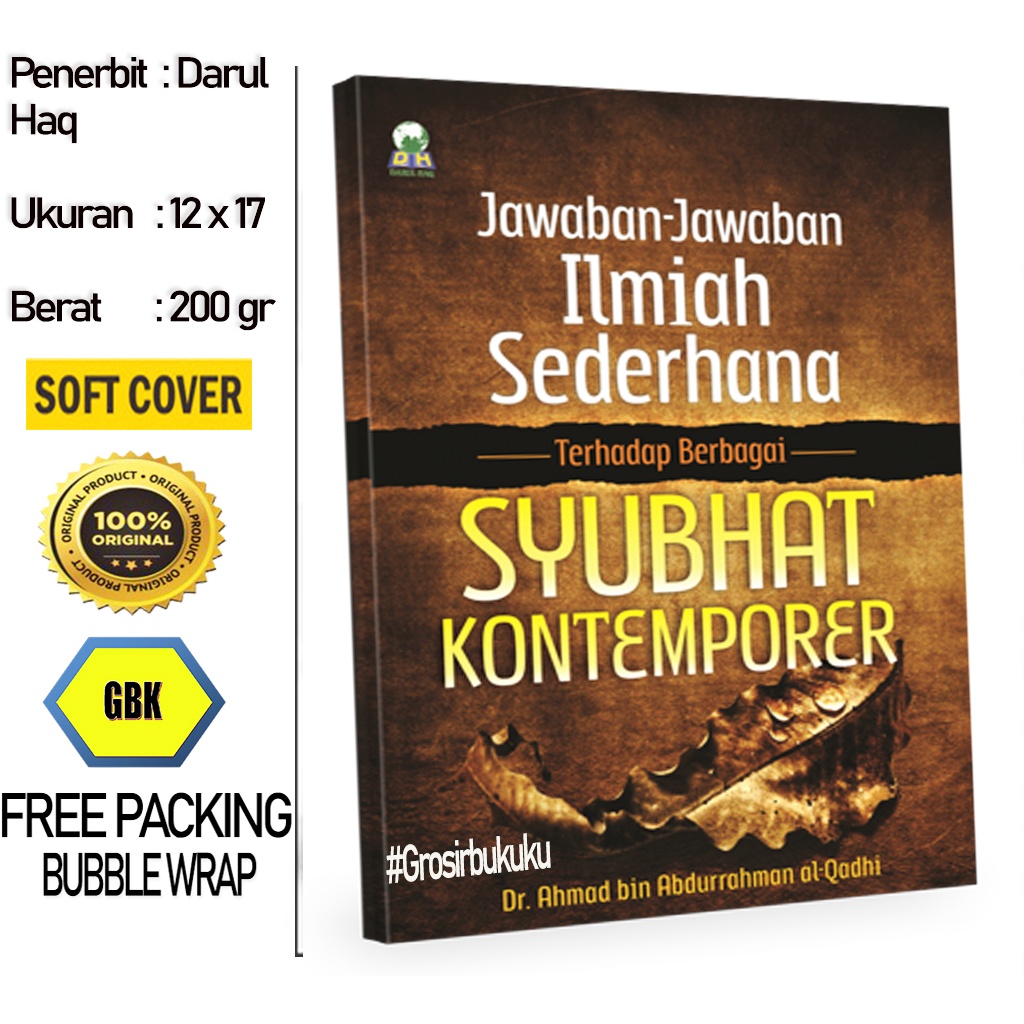 Buku Jawaban-Jawaban Ilmiah Sederhana Terhadap Syubhat Kontemporer - Darul Haq