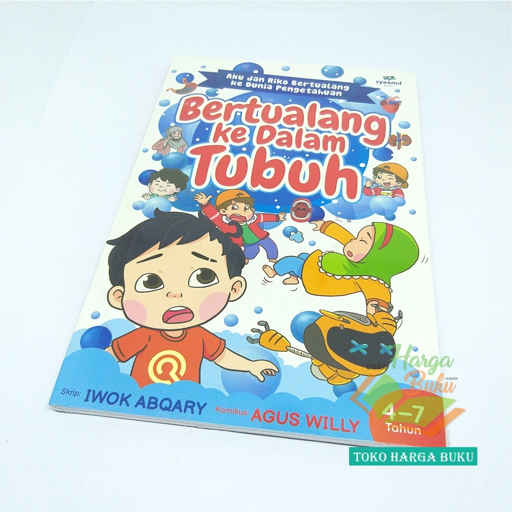 Bertualang Ke Dalam Tubuh Buku Anak Petualangan Riko ke Dunia Pengetahuan Usia 4 - 7 Tahun Penerbit Syaamil Books