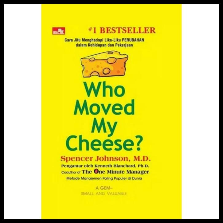 

SALE BUKU WHO MOVED MY CHEESE BY SPENCER JOHNSON & KEN BLANCHARD SALE