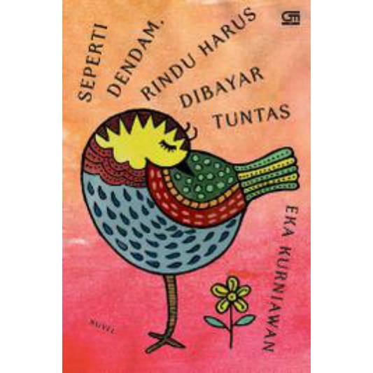 Seperti Dendam Rindu Harus Dibayar Tuntas