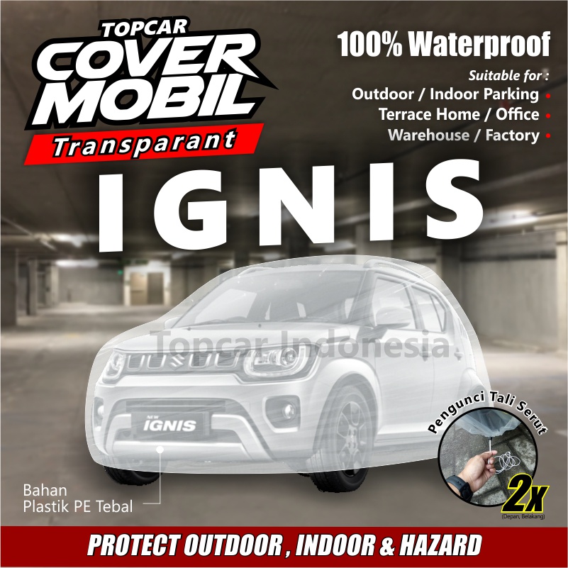 Cover Mobil Transparan Ignis Suzuki Plastik Tebal Plastik Waterproof Outdoor Indoor Part Mobil Aksesoris Exterior Selimut Pelindung Anti Air