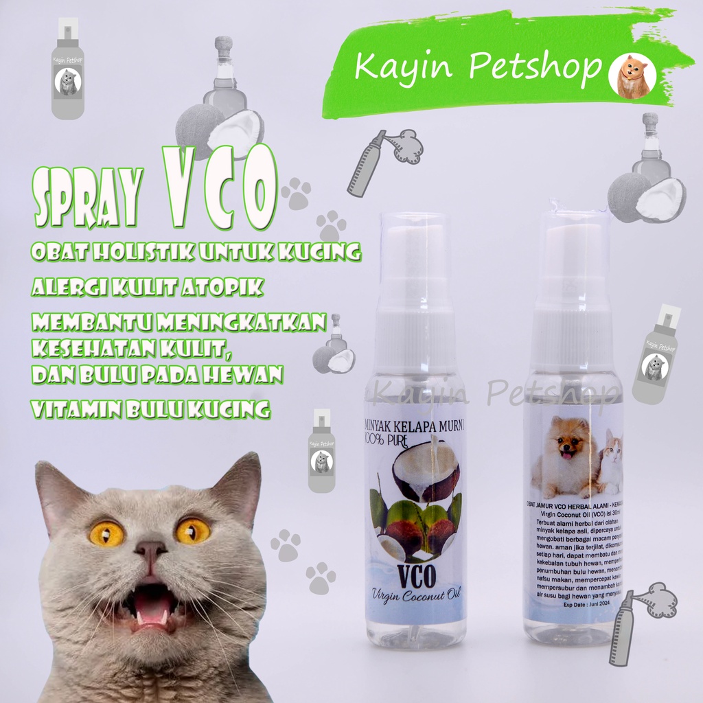 VCO 30ml - Minyak Kelapa Murni Kucing (infeksi kulit jamur kucing - scabies kucing - koreng kucing -