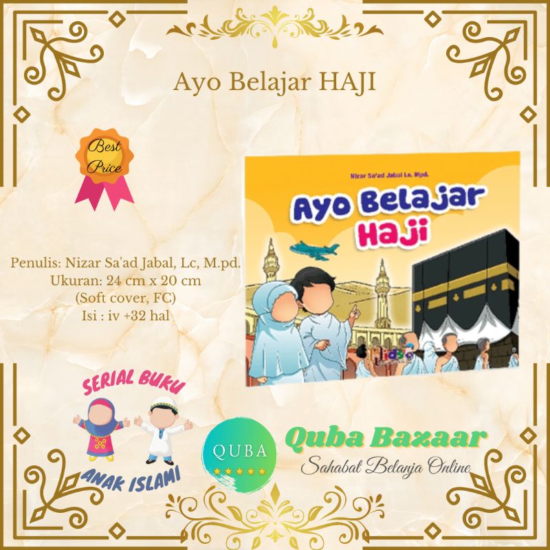 Buku Anak Ayo Belajar Haji Buku Bacaan Bergambar Anak Islami