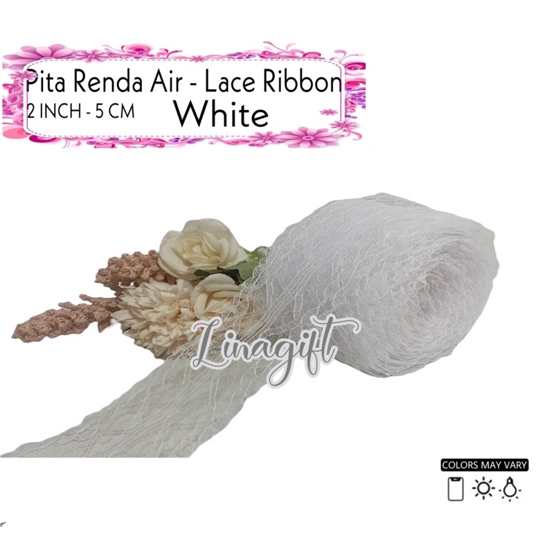 ( Meter ) LACE RIBBON - PITA RENDA AIR GOLD SILVER 2IN 50MM 5CM PINK CREAM WHITE HIASAN KADO BUKET BUNGA FLOWER BOUQUET