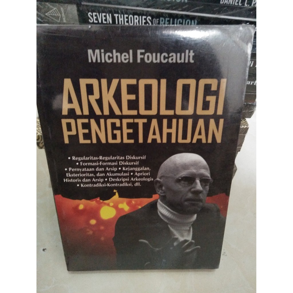 Arkeologi Pengetahuan - Michel Foucault