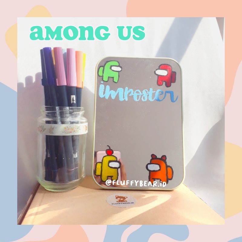 OPEN [AMONG US] Painting Mirror/Painted Mirror/Cermin Lukis/Mirror Painting/Aesthetic Mirror