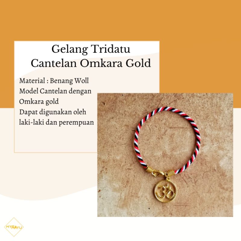 MYSAMAYU - Gelang Tridatu Omkara Emas / Gelang tridatu cantelan / Gelang Khas Bali