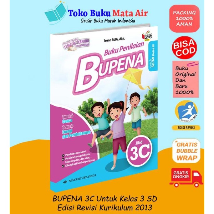

PAKET SATUAN BUPENA KELAS 3 SD BUPENA 3A,3B,3C & 3D K13N - ERLANGGA