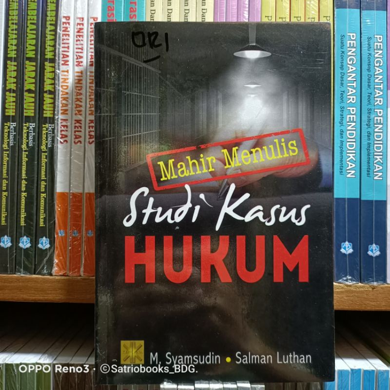 

Buku Mahir Menulis Studi Kasus Hukum. .Dr. Syamsudin. .ORIGINALL.