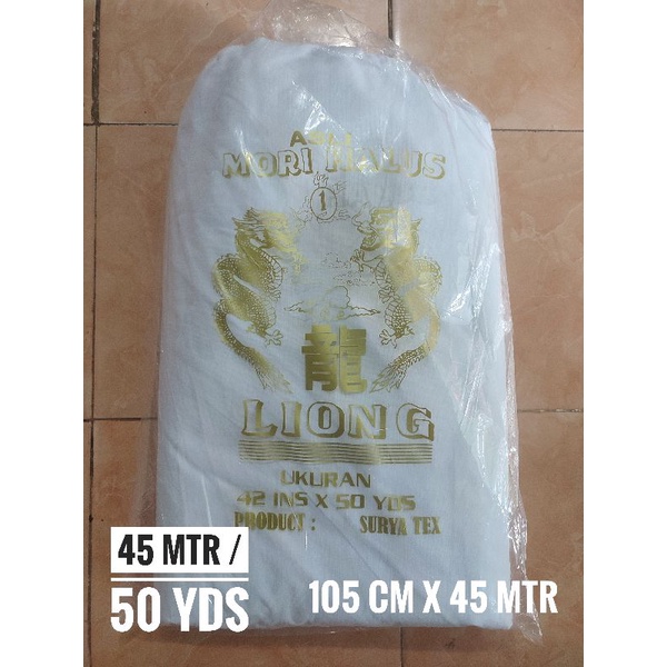 1 Roll Kain kafan kaci mori halus Liong Gold putih halus terjamin isi 45 meter atau 50 yards