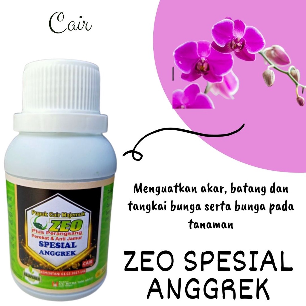 ORGANIK, Pupuk organik cair untuk Bunga Anggrek, Pupuk Zeo Cair 100 ML