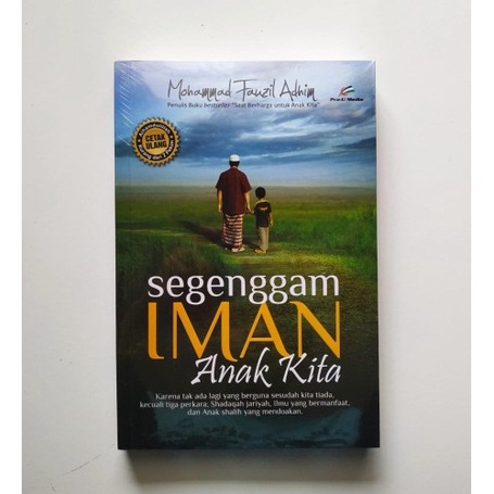 

Segenggam Iman Anak Kita. PRO U MEDIA