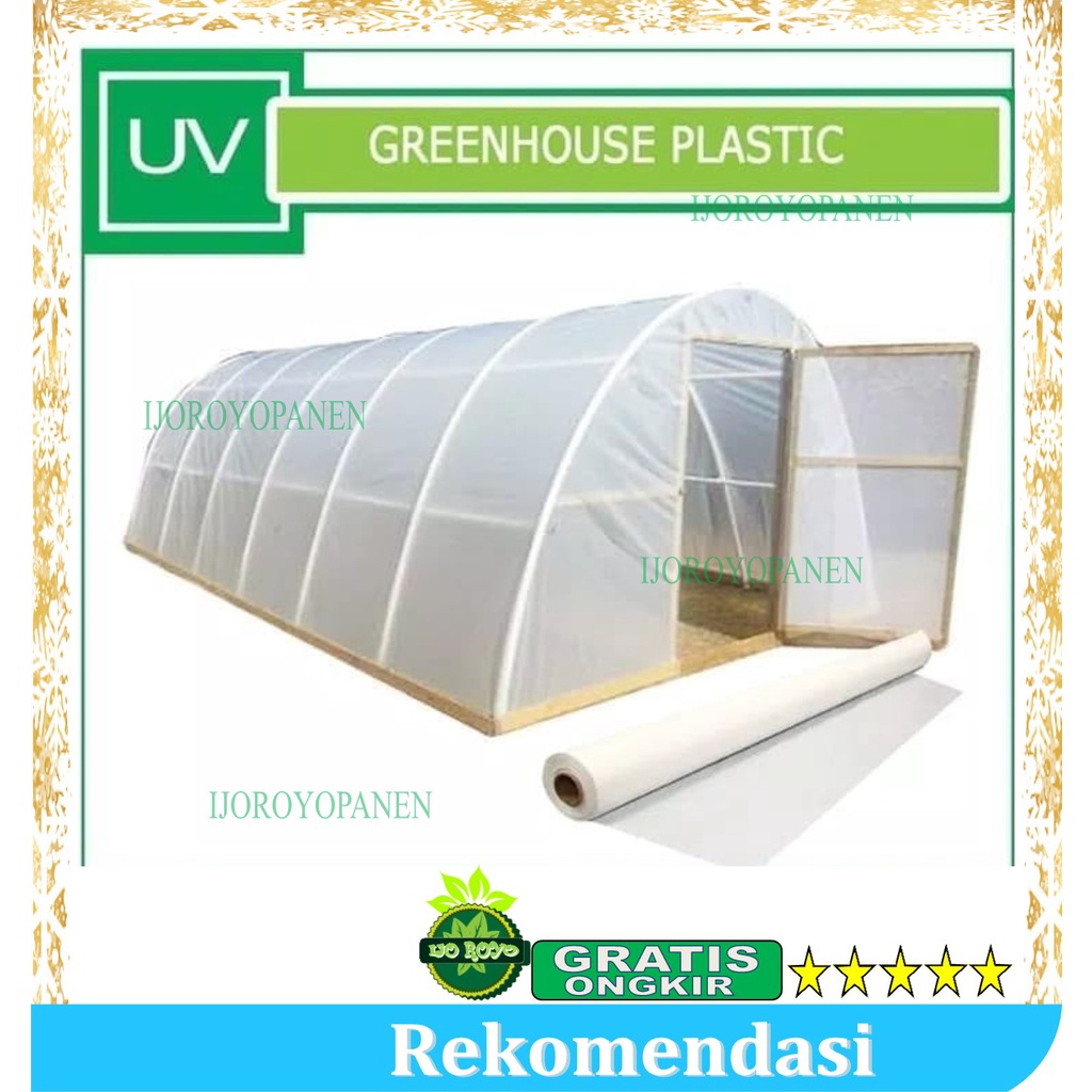 PLASTIK UV 3 meter ketebalan 200 micron GREEN HOUSE HIDROPONIK TEBAL