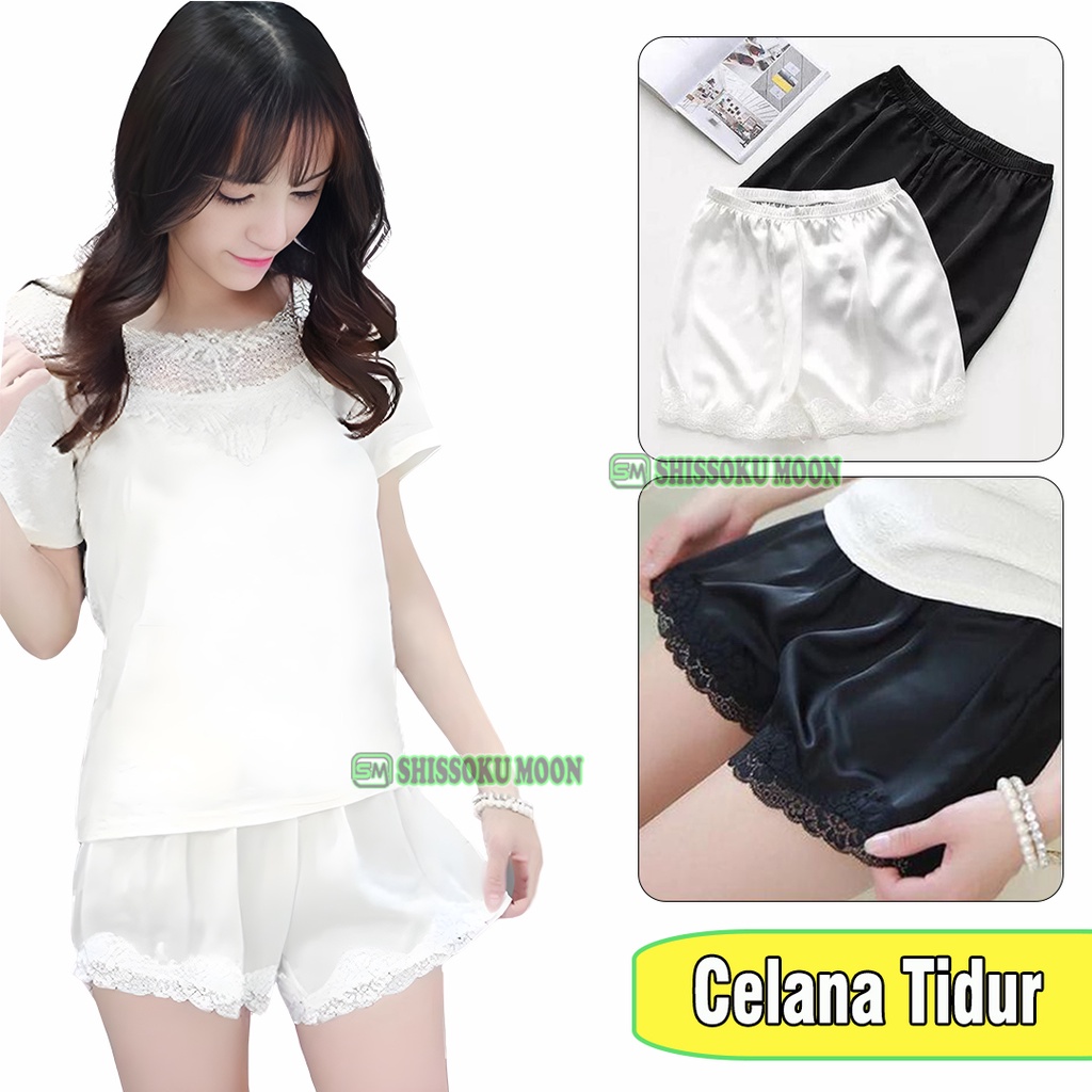 CELANA PENDEK / CELANA TIDUR / CELAN SANTAI BAHAN SATIN RENDA - TALLY