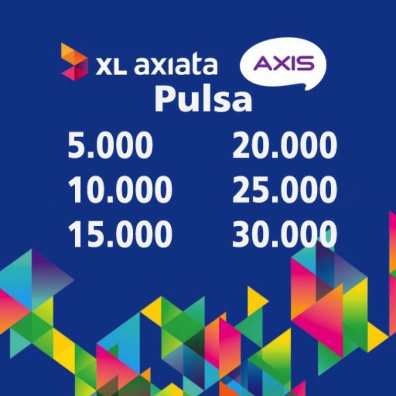 Promo Pulsa Axis/XL 5k 10k 15k 20k 25k 30k Termurah