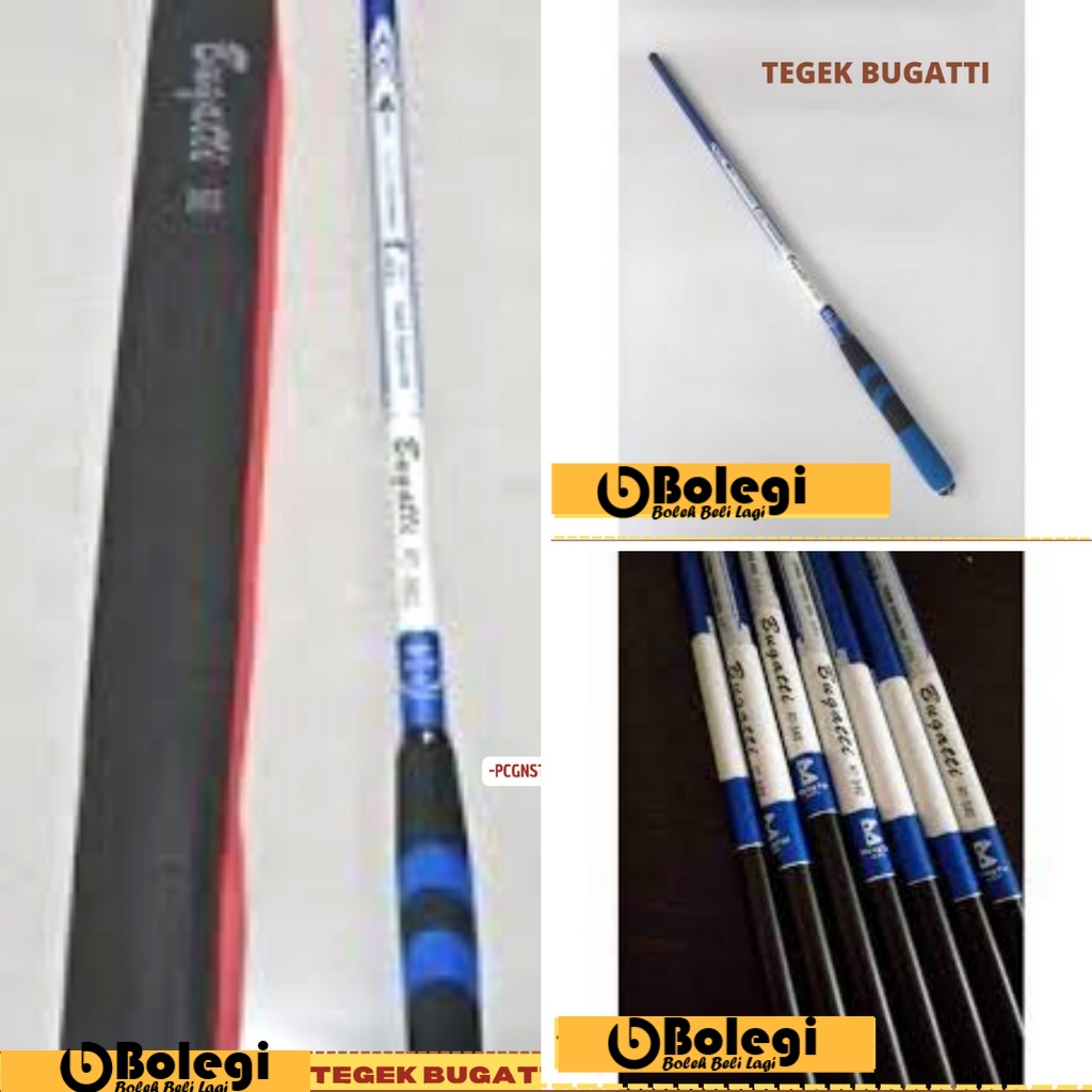 TEGEK BUGATTI TEGEK PANCING
