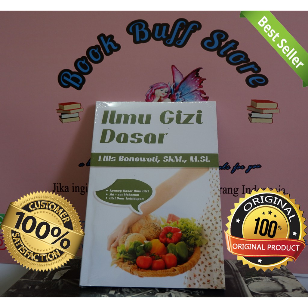 Ilmu Gizi Dasar - Buku Ajar (ORI)