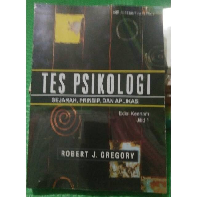 TES  PSIKOLOGI   BY ROBERT J. GREGORY.   edisi 6  jilid 1