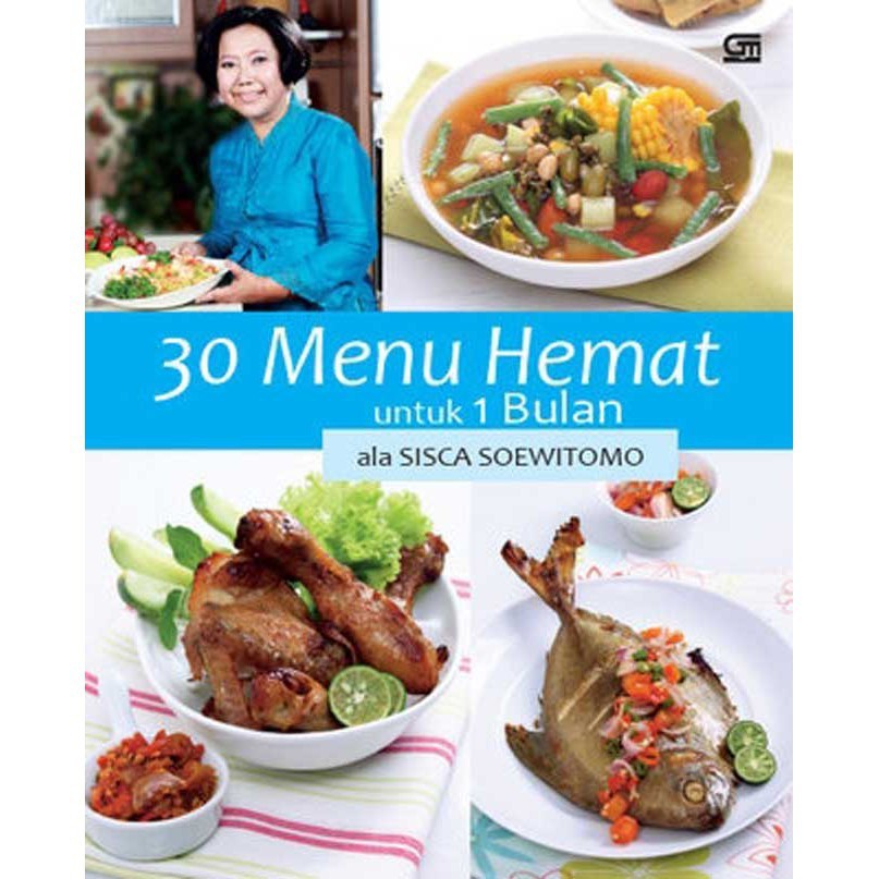 Buku resep 30 Menu Hemat untuk 1 Bulan Ala Sisca Soewitomo