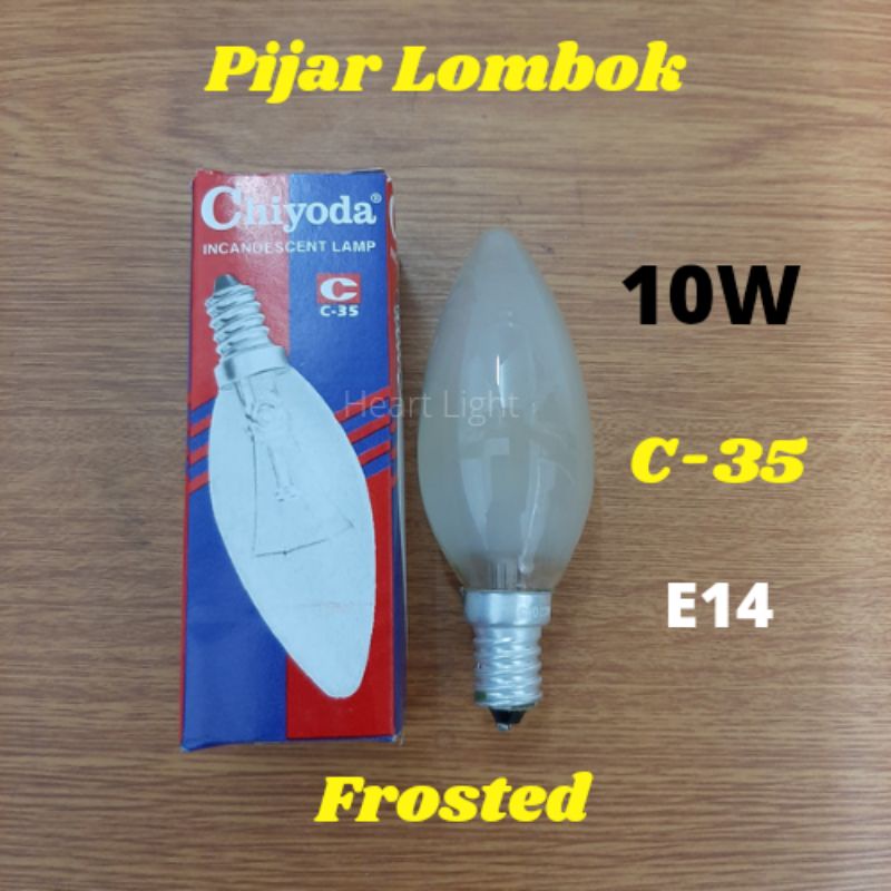 LAMPU LOMBOK CHIYODA 10W CANDLE FROSTED E14 C35/LAMPU CANDLE 10W FROSTED E14 C35